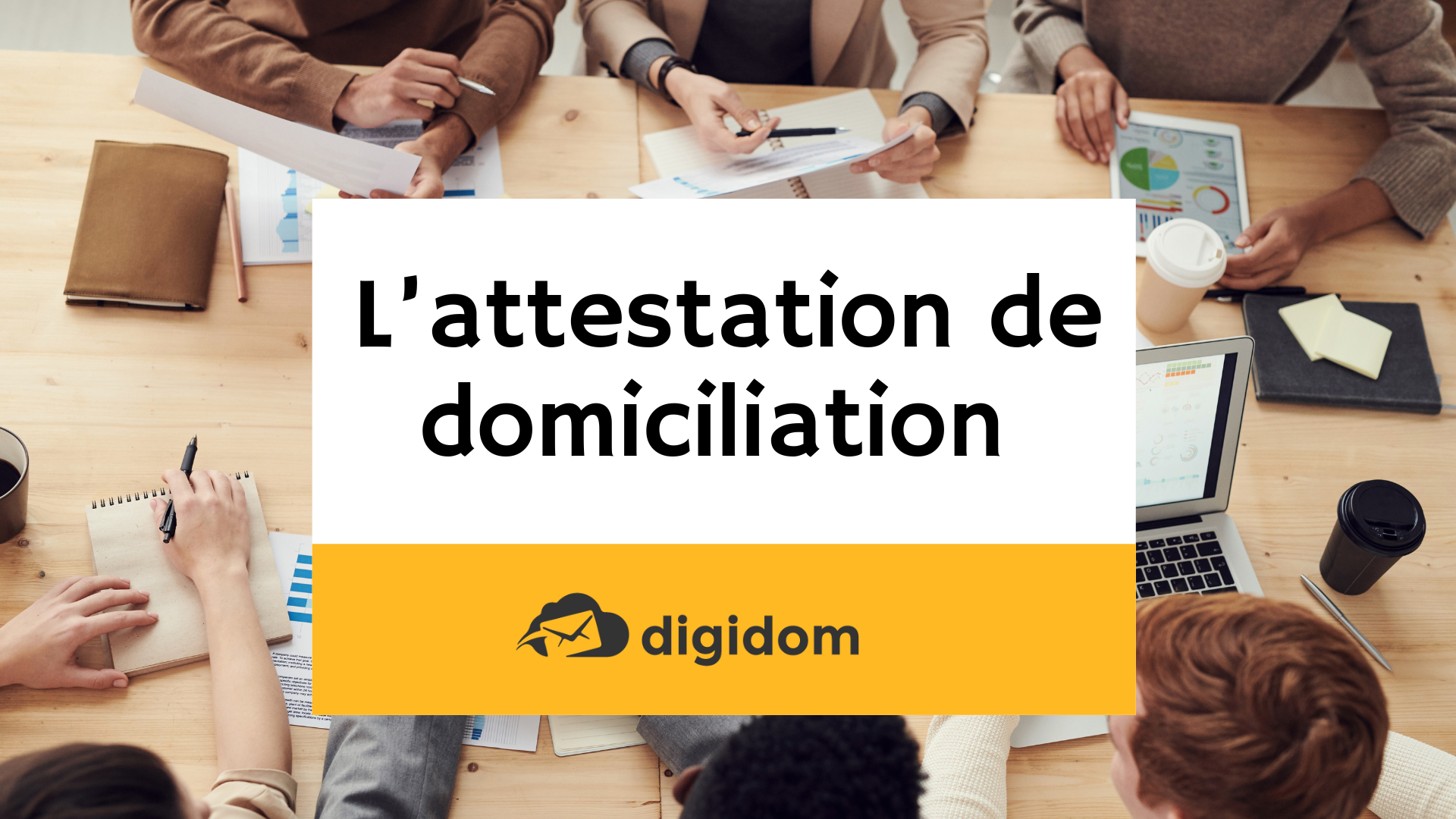 attestation de domiciliation